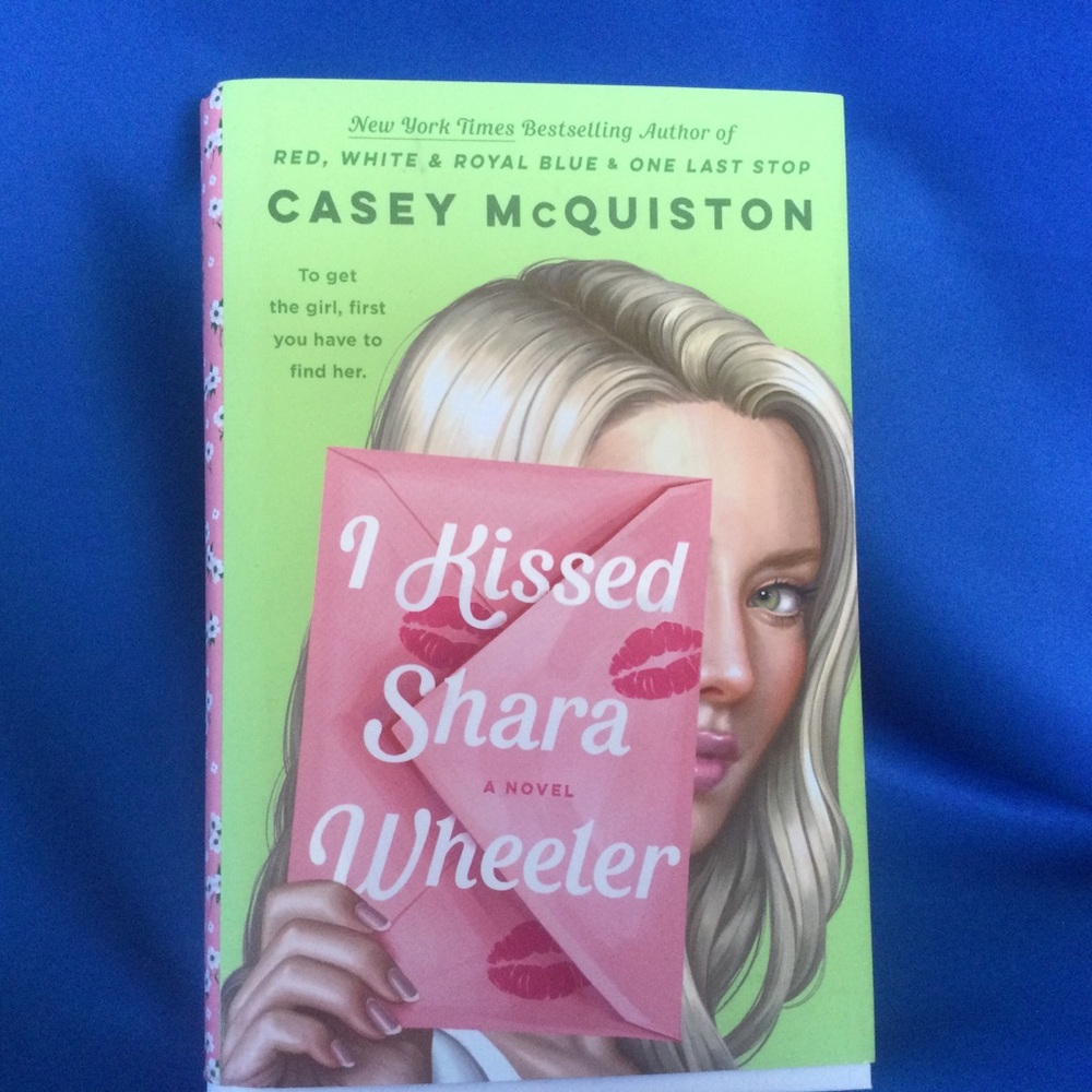 I Kissed Shara Wheeler: A Novel New Hardcover Young Adult Teen
